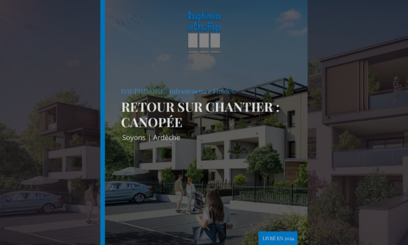 dauphinoise de chauffage reference chantier soyons residence canopee chauffage plomberie ardeche valrim habitat dauphinois cabinet traversier