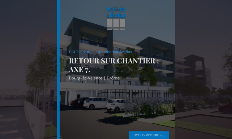 dauphinoise de chauffage reference chantier bourg les valence residence axe 7 plomberie chauffage collectif valrim phidias