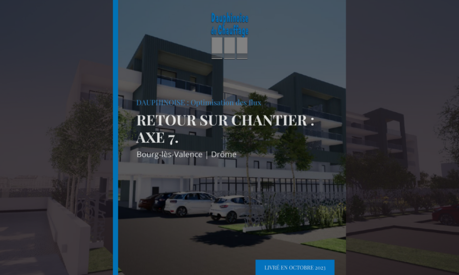 dauphinoise de chauffage reference chantier bourg les valence residence axe 7 plomberie chauffage collectif valrim phidias