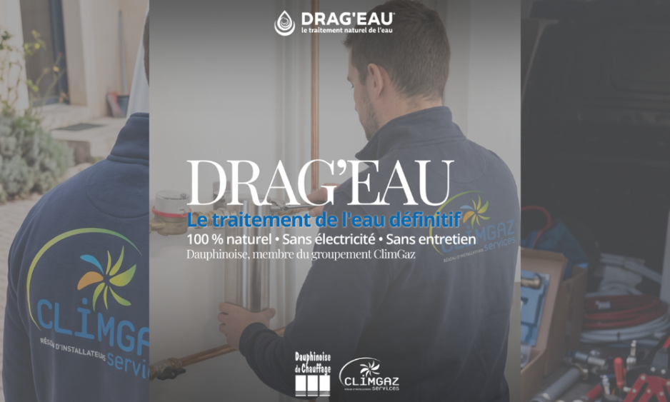Dauphinoise de Chauffage installe un système anti-tartre Drag'eau.